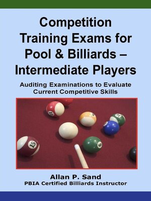 cover image of Competition Training Exams for Pool & Billiards – Intermediate Players